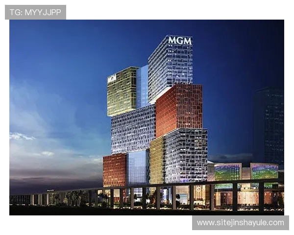 了解美狮美高梅酒店的房型特色与价格详情助力玩家轻松预订心仪房间 了解美狮美高梅酒店的房型特色与价格详情助力玩家轻松预订心仪房间